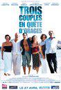 Trois couples en quête d'orages Trois couples en quête d'orages
