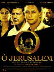 O Jérusalem O Jérusalem
