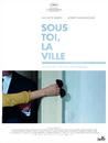 Sous toi, la ville