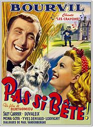 Pas si b&ecirc;te