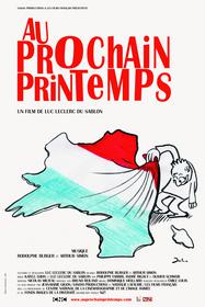 Au prochain printemps Au prochain printemps