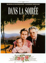 Dans la soir&eacute;e