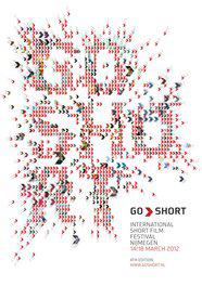 International Short Film Festival Nijmegen (Go Short) - 2012
