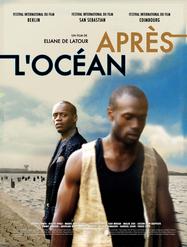 Apr&egrave;s l'oc&eacute;an