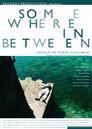 Somewhere in between