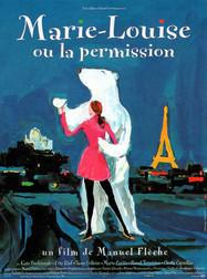 Marie-Louise ou la permission Marie-Louise ou la permission