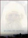 Le Coma des mortels
