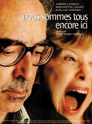 Nous sommes tous encore ici - Poster France