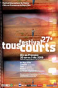 Aix-en-Provence Tous Courts Short Film Festival - 2009
