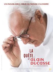 La Quête d'Alain Ducasse La Quête d'Alain Ducasse