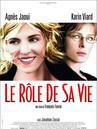 Role de sa vie (Le)