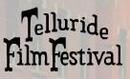 Telluride International Film Festival - 2004