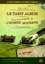 Le Tarif Album - Une encyclop&eacute;die de l'homme moderne