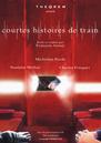 Courtes Histoires de train