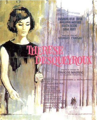 Thérèse Desqueyroux Thérèse Desqueyroux