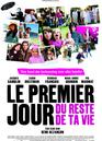 Le Premier Jour du reste de ta vie - Poster Pays Bas Le Premier Jour du reste de ta vie - Poster Pays Bas