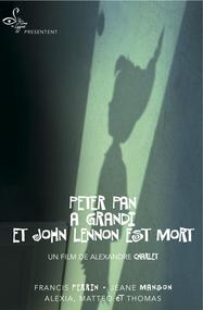Peter Pan a grandi et John Lennon est mort Peter Pan a grandi et John Lennon est mort