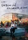 Snows of Kilimanjaro - Poster - Norway