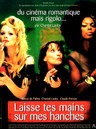 Laisse tes mains sur mes hanches