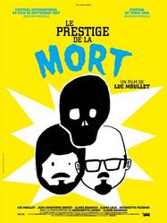 Le Prestige de la mort Le Prestige de la mort