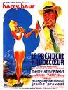 Le Pr&eacute;sident Haudecoeur