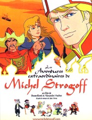 Aventures extraordinaires de Michel Strogoff (Les)