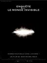 Enqu&ecirc;te sur le monde invisible