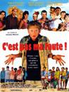 C'est pas ma faute