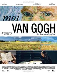Moi, Van Gogh Moi, Van Gogh