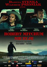 Robert Mitchum is Dead - Poster - Pologne