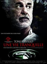 Une vie tranquille