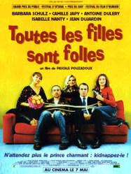 Toutes les filles sont folles / 仮題 女の子はみんなばか