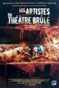 Les Artistes du th&eacute;&acirc;tre br&ucirc;l&eacute;