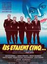 Ils &eacute;taient cinq