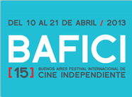 Buenos Aires International Independent Film Festival - 2013 Buenos Aires International Independent Film Festival - 2013