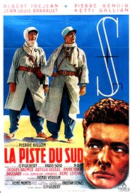La Piste du Sud La Piste du Sud