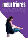 Meurtri&egrave;res (Les)