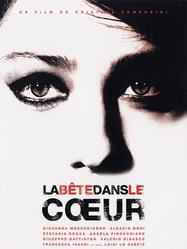 La B&ecirc;te dans le coeur