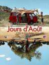 Jours d'ao&ucirc;t