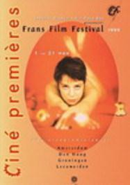 Festival Ciné Premières de Groningue - 1999 Festival Ciné Premières de Groningue - 1999