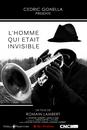 L'Homme qui &eacute;tait invisible