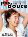 Pas douce Pas douce
