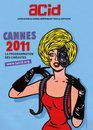 ACID - Cannes - 2011