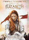 Elizabeth : l'&acirc;ge d'or