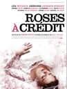 Roses &agrave; cr&eacute;dit