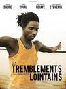 Les Tremblements lointains