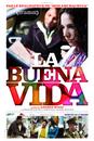 La Buena Vida