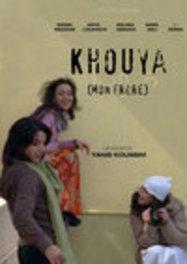Khouya (Mon fr&egrave;re)
