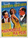 Mademoiselle ma m&egrave;re