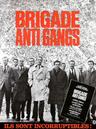 Brigade Anti Gangs / The Friday Man